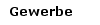 Gewerbe